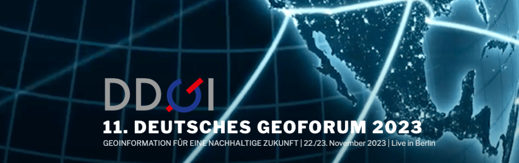11. Deutsches GeoForum – 22.-23.11.2023 in&nbsp;Berlin